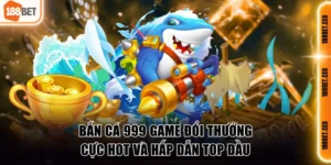 Bắn cá 999